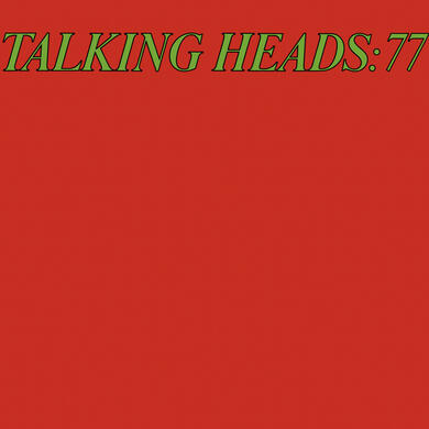02 | Talking Heads: 77